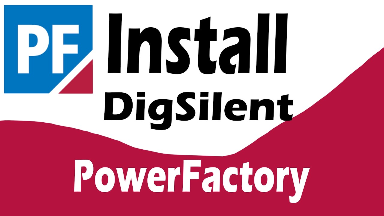 how to install PowerFactory | how to install DIgSILENT PowerFactory