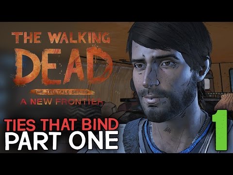 The Walking Dead: A New Frontier Episode 1 "Ties That Bind Part One" Playthrough #1 | Family Issues
