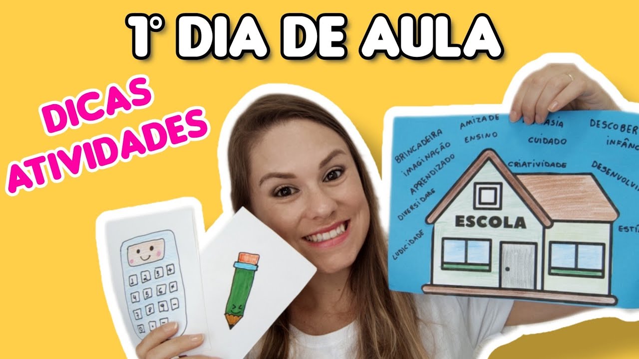 Atividades Divertidas para o Primeiro Dia de Aula
