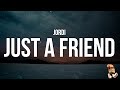 Jordi Just A Friend Lyrics