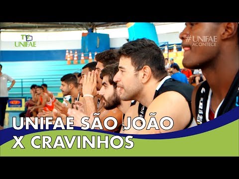 UNIFAE SÃO JOÃO X CRAVINHOS