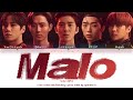 SHAX (샥스) - 'MALO' Lyrics (Color Coded_Han_Rom_Eng)