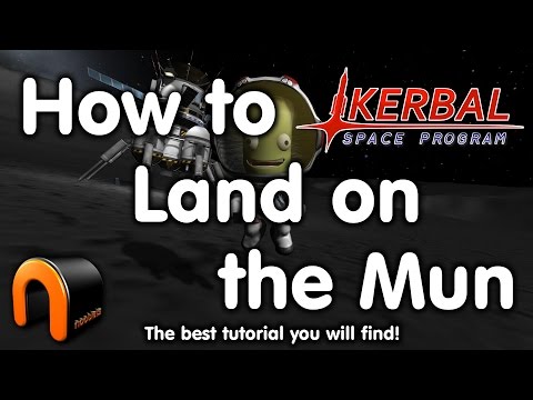 Steam Community :: Video :: Kerbal Space Program - How to land on the Mun