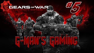 G-Man&#39;s Gaming - Gears of War: Ultimate Edition Part 5 - The Berzerker!