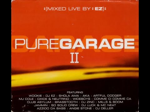 Pure Garage II CD 1 - Mixed by DJ EZ