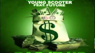 Young Scooter ft. Future & Casino - Bag It Up (Explicit)
