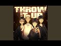 Throw It Up