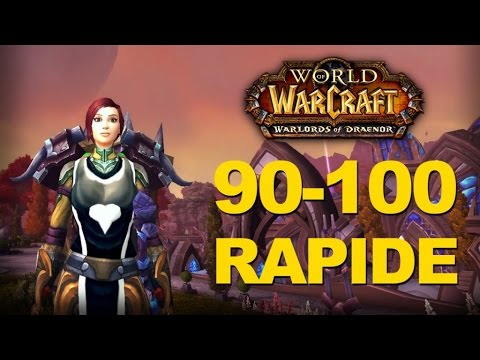 comment augmenter de niveau rapidement dans wow