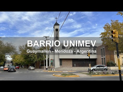 Recorrido por el Barrio Unimev - Guaymallén - Mendoza - Argentina