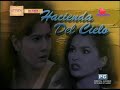 Hacienda Del Cielo 1996 GMA Telesine Specials