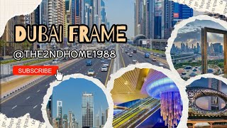 Dubai Frame