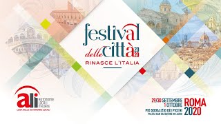 Festival delle Città 2020 | Dalle Infrastrutture RINASCE L'ITALIA