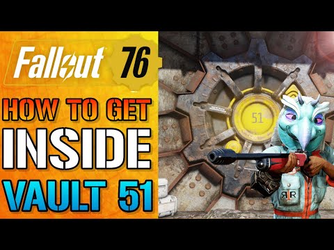 Fallout 76: Vault 51 How To Get Inside The Vault (Fallout 76 Guide)