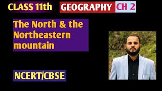 Download lagu The North and Northeastern mountains/structure & physiography/class 11th geography mp3