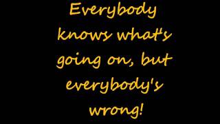 Everybody&#39;s Wrong - Hinder Lyrics
