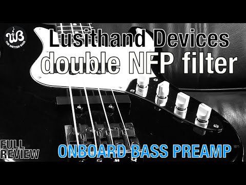 THE MISSING LINK! Double NFP filter onboard preamp for bass by @lusithanddevices