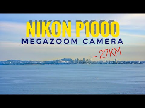 Nikon P1000: Megazoom Camera, Auckland CBD - 27KM (4K)