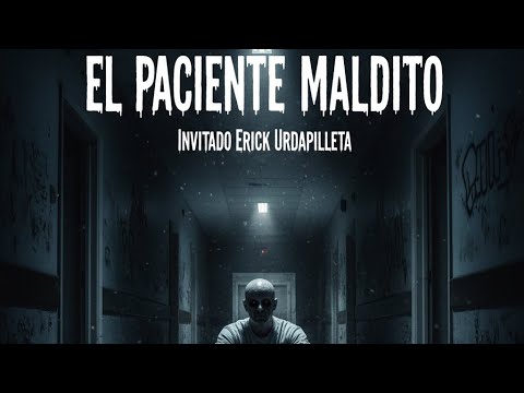 La esencia del miedo and ENFERMERO MALDITO