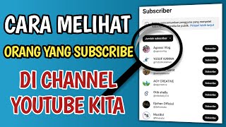 Download lagu CARA MELIHAT SUBSCRIBER DI CHANNEL YOUTUBE SENDIRI mp3