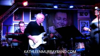 KATHLEEN MURRAY BAND - I  Can't Live Without You - Robin Trower Cover