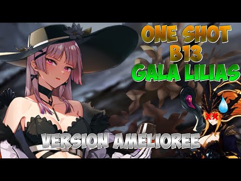 EpicSeven - One Shot B13 avec Gala Lilias (Version améliorée) !