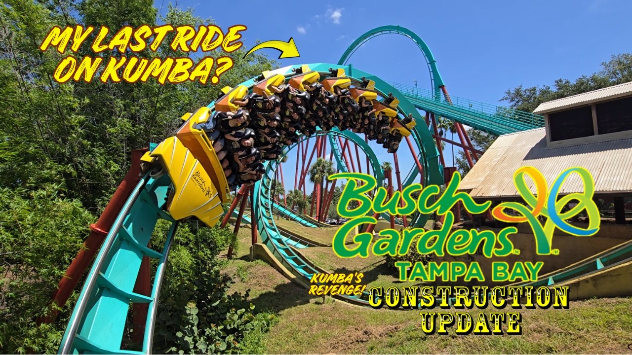 Busch Gardens Tampa Bay: Kumba’s Final Days / Park Construction Update 7.22.26