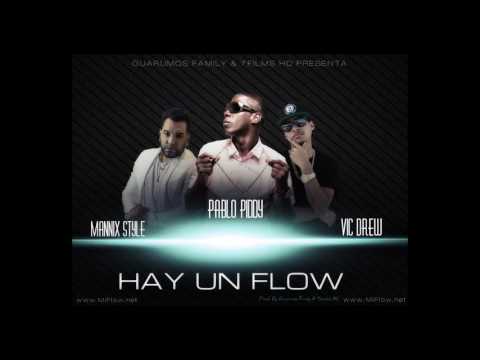 Mannix Style Feat.Pablo Piddy,Vic Drew-Hay Un Flow (2016)