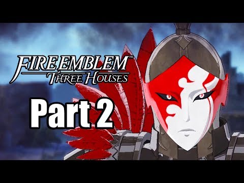 Fire Emblem: Three Houses [Switch] Gameplay - Playthrough Part 2 (No Commentary)