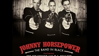 Johnny Horsepower -  Hey Porter -  El Toro Records
