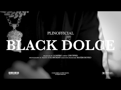 Plinofficial - Black Dolce [Official Music Video]