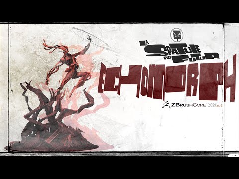 ZBrush Core 2021.6 | Timelapse Sculpt | "Echomorph" | La Spatule Du Futur