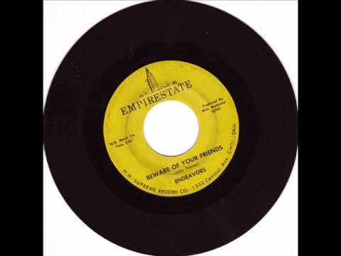 RARE NORTHERN SOUL-ENDEAVORS-BEWARE OF YOUR FRIENDS-EMPIRESTATE
