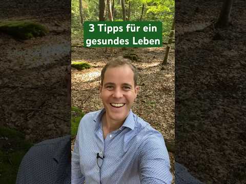 3 Tipps für ein GESUNDES LEBEN #shorts #gesundheit