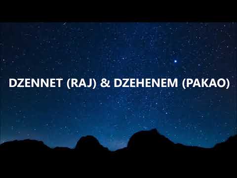 Džennet (raj)🌹☘🏞🌱🌺 & Dzehenem (pakao)🔥🔥🌋🔥