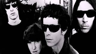 The Velvet Underground - WE&#39;RE GONNA HAVE REAL GOOD TIME TOGETHER