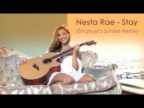 Nesta Rae - Stay (Emanuel's Sunrise Remix)