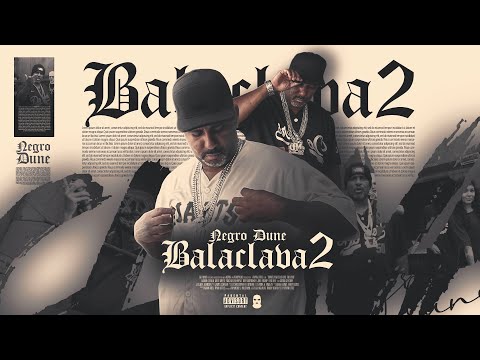 Negro Dune - Balaclava 2 [ Prod: ND Produções ]