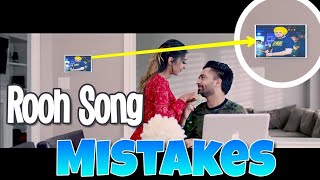 12 MISTAKES IN ROOH SONG BY SHARRY MANN | SHARRY MANN NEW PUNJABI SONG ROOH