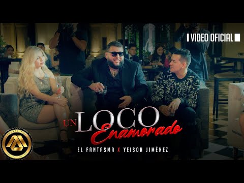 EL FANTASMA 👻 ❌YEISON JIMÉNEZ ❌ UN LOCO ENAMORADO ❌(LYRICS) ❌2022