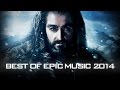 The Best of Epic Music 2014 | 1-Hour Full ...