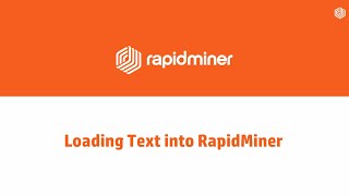 Loading Text into RapidMiner