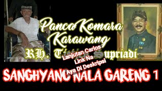 Download lagu SANGHYANG NALA GARENG Disk 1 - Wayang Golek RH Tjetjep Supriadi Panca Komara mp3