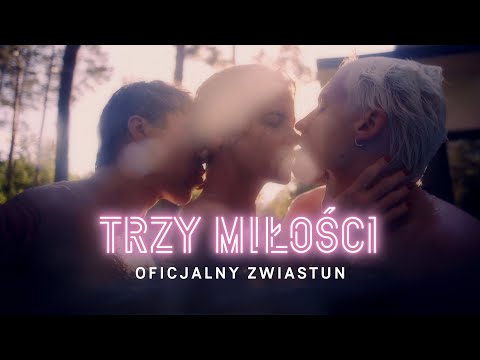 Trailer filmu Trzy miłości