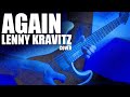 Lenny Kravitz - Again (guitar cover)