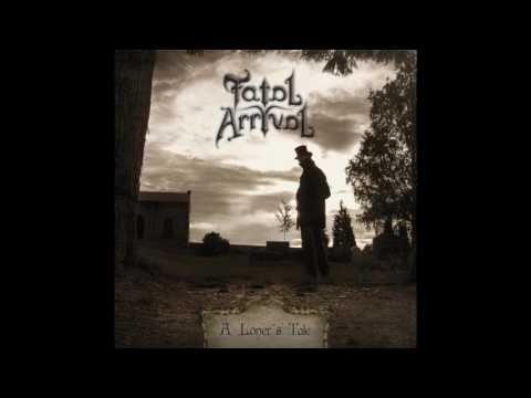 Fatal Arrival - A Loner's Tale (2016)