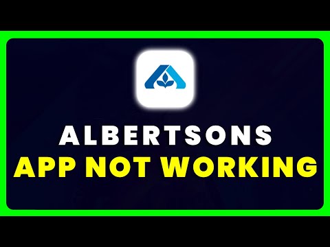 How To Fix Albertsons App Not Working