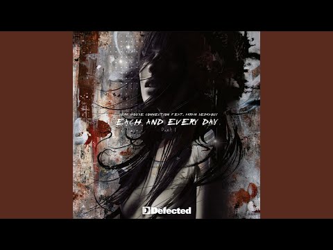 Each & Every Day (Life Goes On)