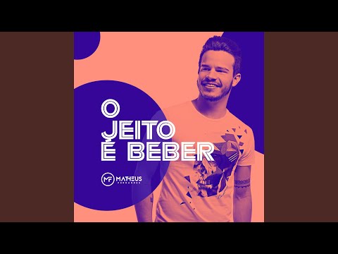 O Jeito é Beber