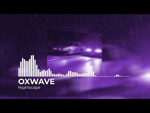 OXWAVE — Nightscape