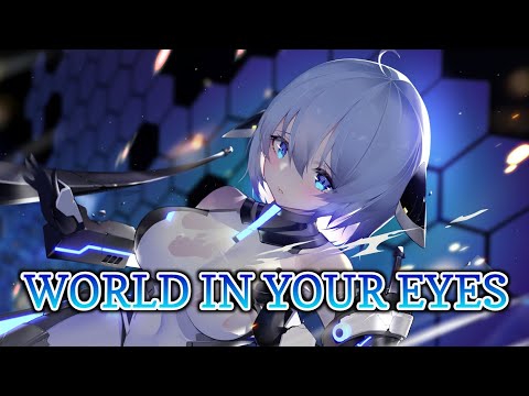 『Nightcore』— World In Your Eyes (Neptunica x Pule x Crystal Rock x Heleen)